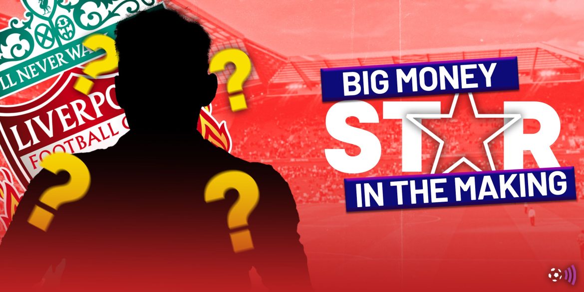 Liverpool have hit the jackpot with "special" £77m star in the making